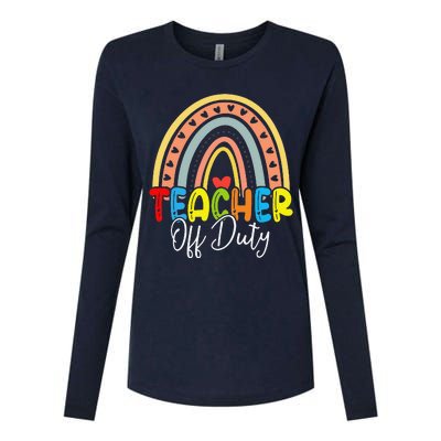 Teacher Off Duty Last Day Of School Rainbow Summer Womens Cotton Relaxed Long Sleeve T-Shirt