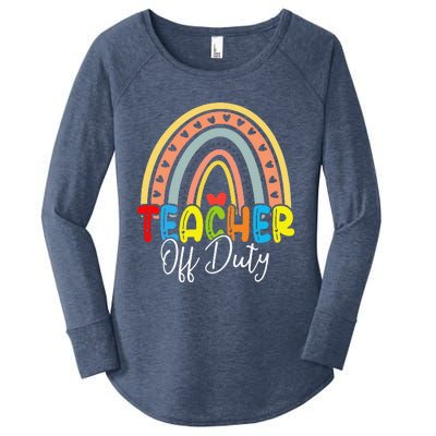 Teacher Off Duty Last Day Of School Rainbow Summer Women's Perfect Tri Tunic Long Sleeve Shirt