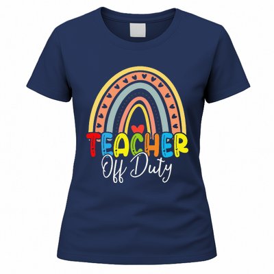 Teacher Off Duty Last Day Of School Rainbow Summer Women's T-Shirt