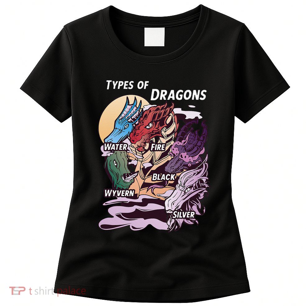Types Of Dragons Funny Dragon Lover Gifts For Girls Womens T-Shirt
