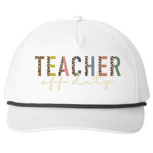 Teacher Off Duty Last Day Of School Summer Snapback Five-Panel Rope Hat