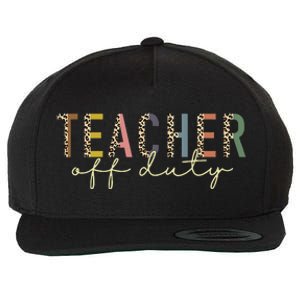 Teacher Off Duty Last Day Of School Summer Wool Snapback Cap