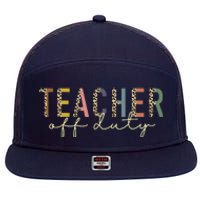 Teacher Off Duty Last Day Of School Summer 7 Panel Mesh Trucker Snapback Hat