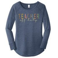 Teacher Off Duty Last Day Of School Summer Women's Perfect Tri Tunic Long Sleeve Shirt