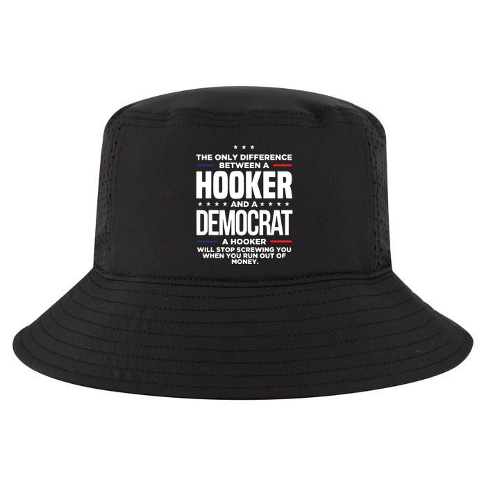 The Only Difference Between A Hooker And A Democrat Cool Comfort Performance Bucket Hat