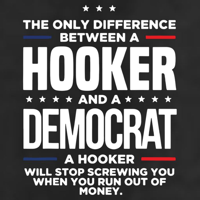 The Only Difference Between A Hooker And A Democrat 7 Panel Mesh Trucker Snapback Hat