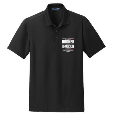 The Only Difference Between A Hooker And A Democrat Dry Zone Grid Polo