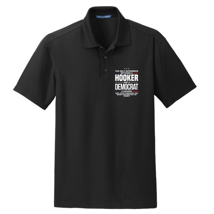 The Only Difference Between A Hooker And A Democrat Dry Zone Grid Polo