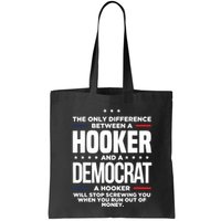 The Only Difference Between A Hooker And A Democrat Bag