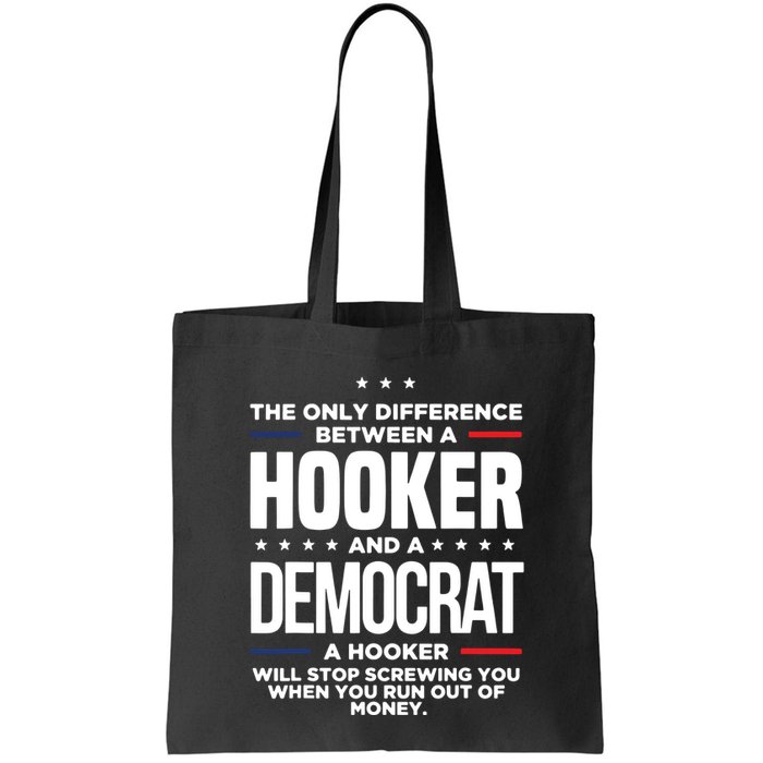 The Only Difference Between A Hooker And A Democrat Bag