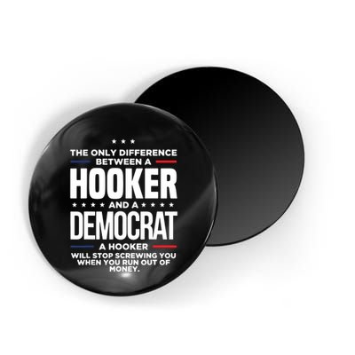 The Only Difference Between A Hooker And A Democrat Magnet