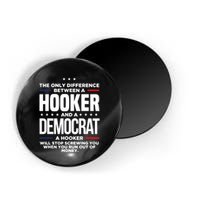 The Only Difference Between A Hooker And A Democrat Magnet