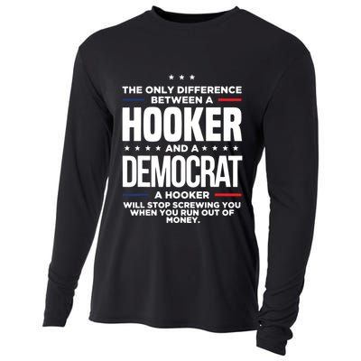 The Only Difference Between A Hooker And A Democrat Cooling Performance Long Sleeve Crew