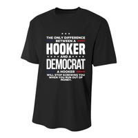 The Only Difference Between A Hooker And A Democrat Youth Performance Sprint T-Shirt