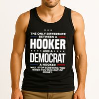 The Only Difference Between A Hooker And A Democrat Tank Top
