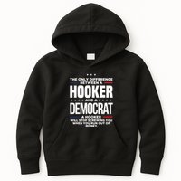 The Only Difference Between A Hooker And A Democrat Kids Hoodie