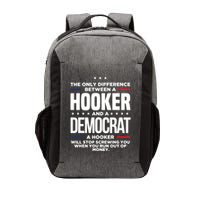 The Only Difference Between A Hooker And A Democrat Vector Backpack