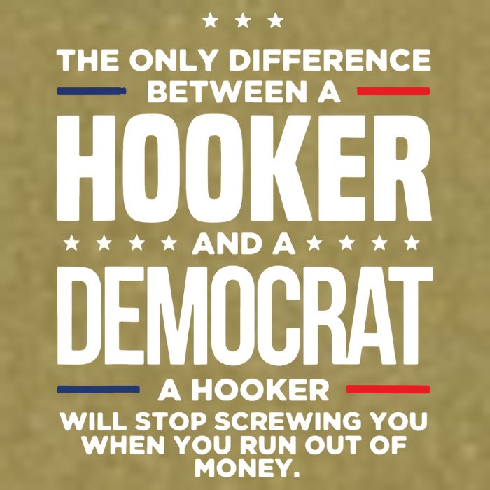 The Only Difference Between A Hooker And A Democrat Garment-Dyed Women's Muscle Tee