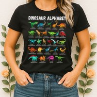 Types Of Dinosaurs Alphabet A Z ABC Dino Identification Womens T-Shirt