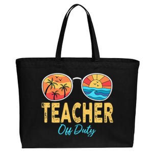 Teacher Off Duty Sunglasses Happy Last Day Of School Summer Cotton Canvas Jumbo Tote