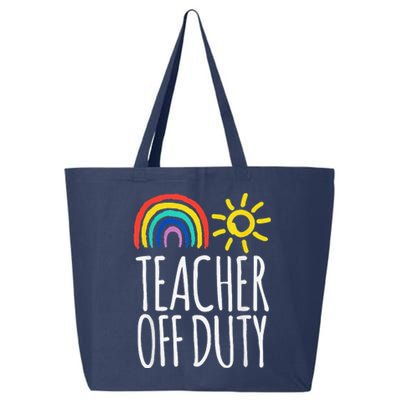 Teacher Off Duty End Of School 25L Jumbo Tote