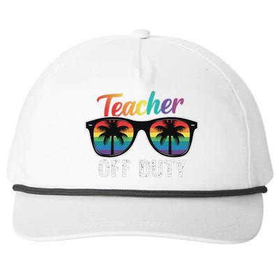 Teacher Off Duty Last Day Of School Teacher Summer Snapback Five-Panel Rope Hat