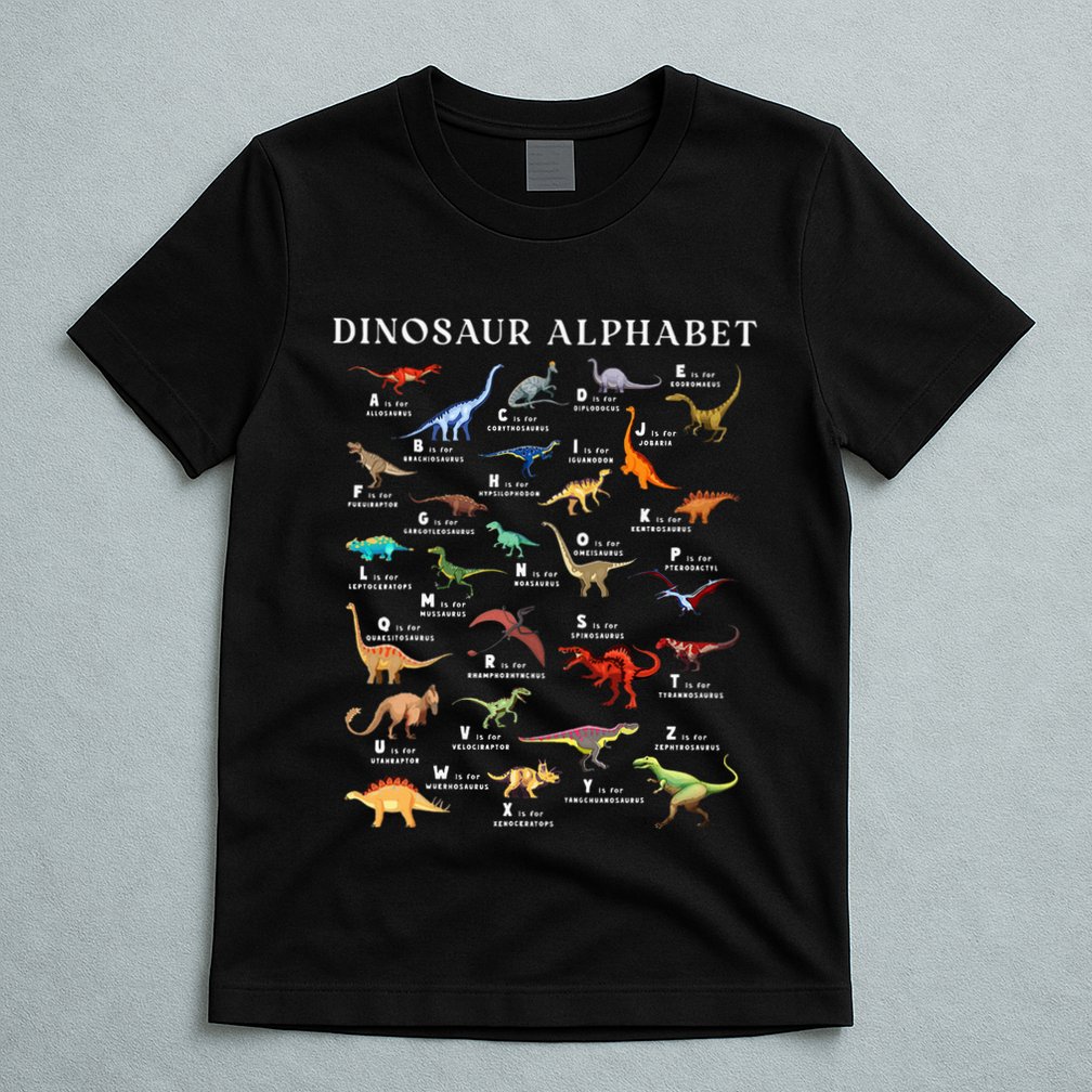 Types Of Dinosaurs Alphabet Abc Dino Identification Az T-Shirt