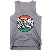 Teacher Off Duty Tank Top