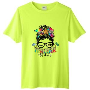 Teacher Off Duty Messy Bun Summer End Of School Year Tall Fusion ChromaSoft Performance T-Shirt