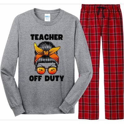 Teacher Off Duty Happy Last Day Of School Teacher Long Sleeve Pajama Set