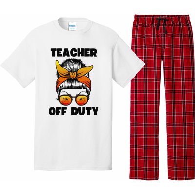 Teacher Off Duty Happy Last Day Of School Teacher Pajama Set