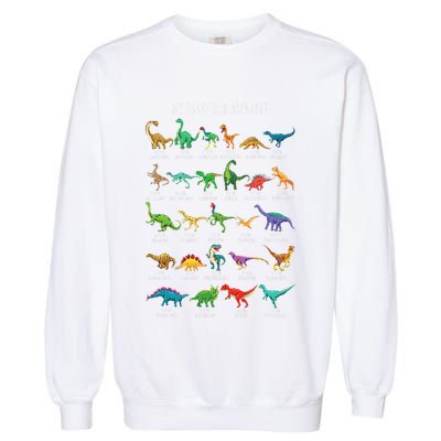 Types Of Dinosaurs Alphabet Az Abc Dino Identification Garment-Dyed Sweatshirt