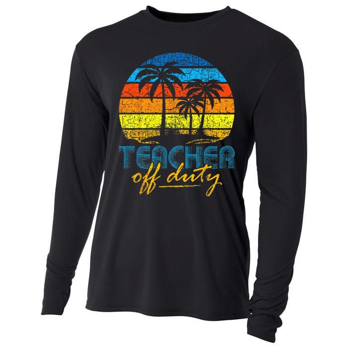 Teacher Off Duty Happy Last Day Of School Teacher Summer Cooling Performance Long Sleeve Crew