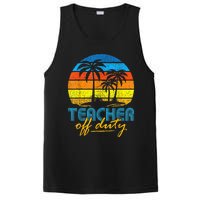 Teacher Off Duty Happy Last Day Of School Teacher Summer PosiCharge Competitor Tank