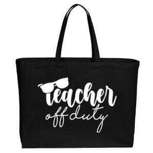 Teacher Off Duty Summer Break Cotton Canvas Jumbo Tote