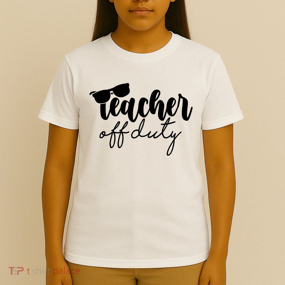 Teacher Off Duty Summer Break T-Shirt