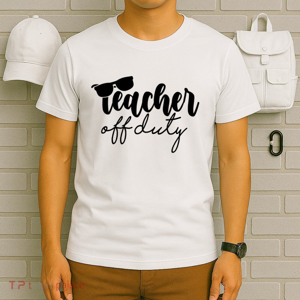 Teacher Off Duty Summer Break T-Shirt