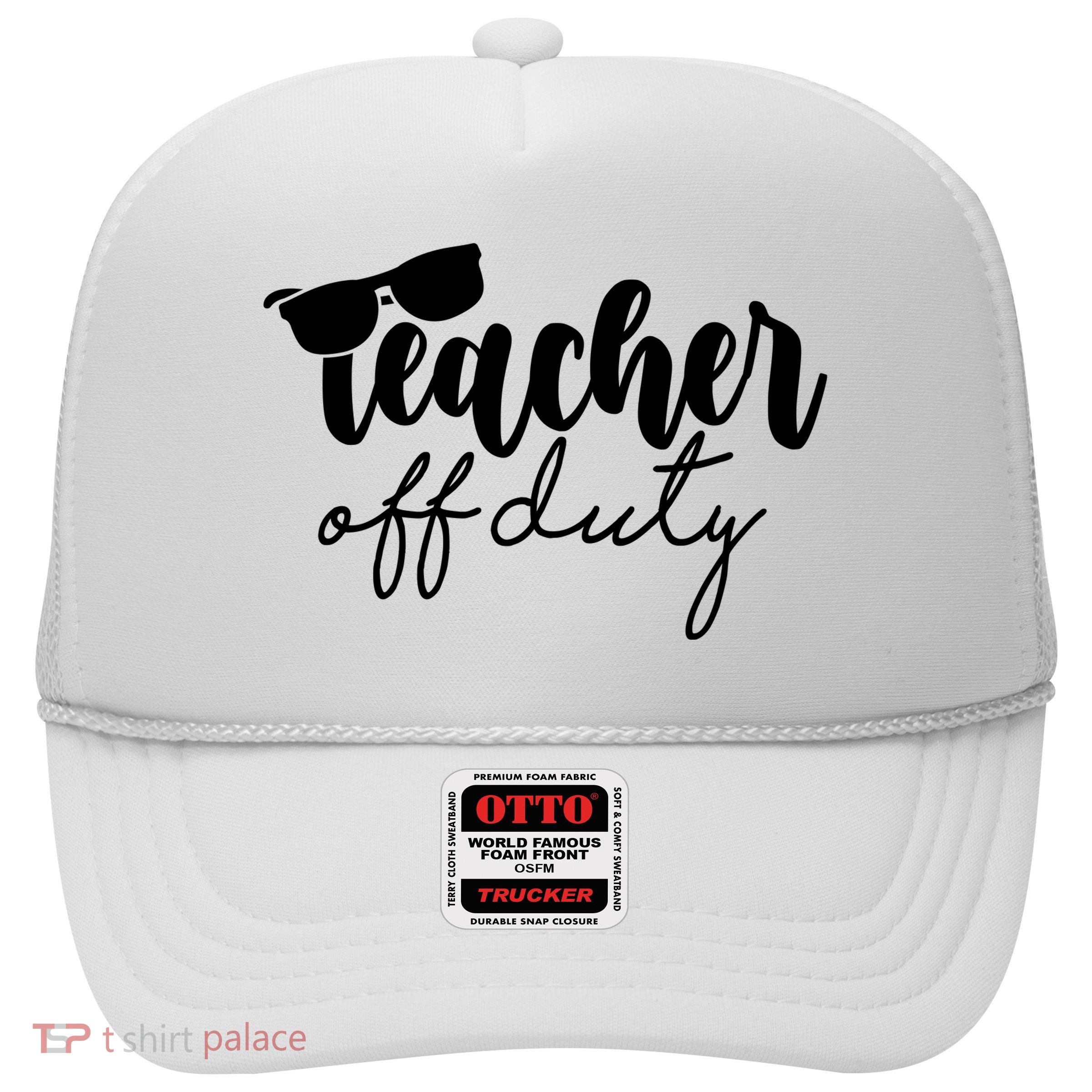 Teacher Off Duty Summer Break Trucker Hat