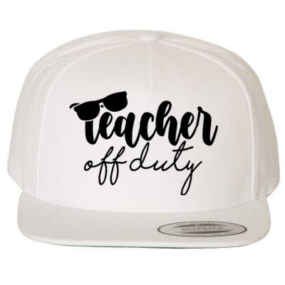 Teacher Off Duty Summer Break Wool Snapback Cap