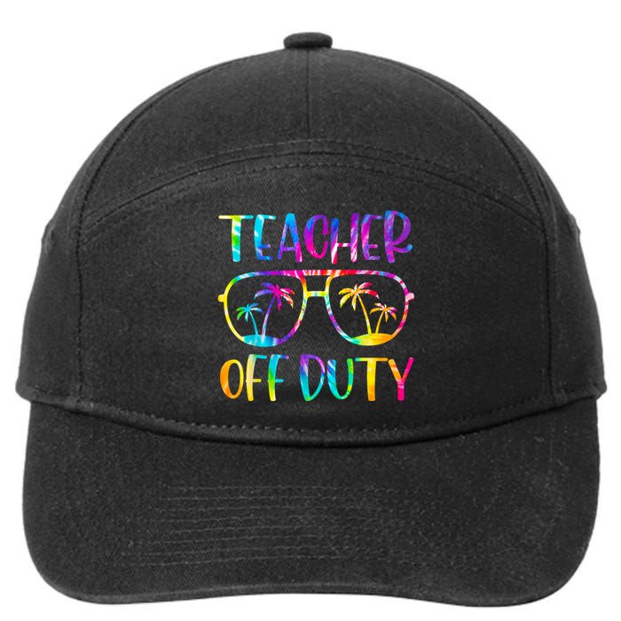 Teacher Off Duty Summer Last Day Of School Tie Dye Glasses 7-Panel Snapback Hat