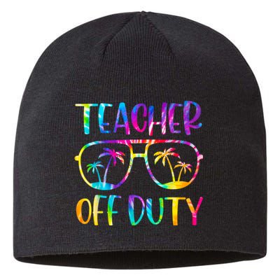 Teacher Off Duty Summer Last Day Of School Tie Dye Glasses Sustainable Beanie