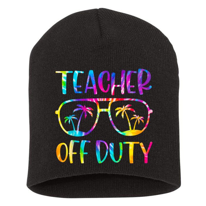 Teacher Off Duty Summer Last Day Of School Tie Dye Glasses Short Acrylic Beanie