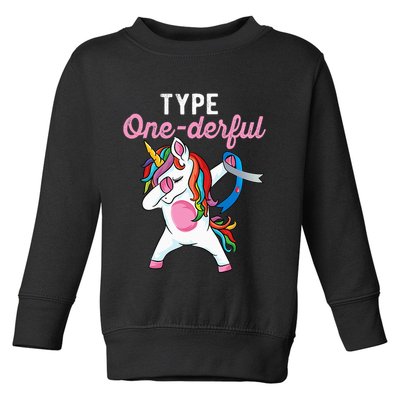 Type Onederful Dabbing unicorn Type 1 Diabetes Awareness Toddler Sweatshirt