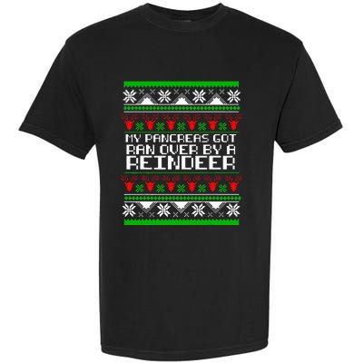 Type One Diabetes T1D My Pancreas Got Ran Over By A Reindeer Garment-Dyed Heavyweight T-Shirt