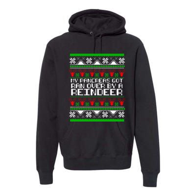 Type One Diabetes T1D My Pancreas Got Ran Over By A Reindeer Premium Hoodie