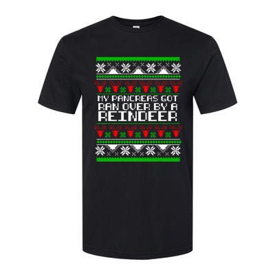 Type One Diabetes T1D My Pancreas Got Ran Over By A Reindeer Softstyle CVC T-Shirt