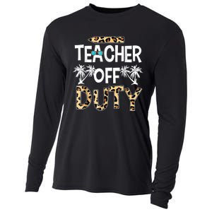 Teacher Off Duty Happy Last Day Of School Teacher Summer Cooling Performance Long Sleeve Crew