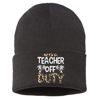 Teacher Off Duty Happy Last Day Of School Teacher Summer Sustainable Knit Beanie