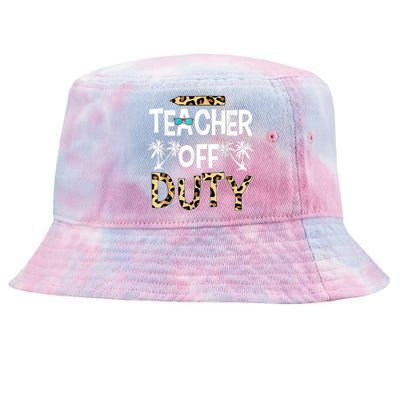 Teacher Off Duty Happy Last Day Of School Teacher Summer Tie-Dyed Bucket Hat