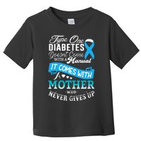 Type One Diabetes For Mother Blue Ribbon Diabetic T1D Mom Toddler T-Shirt